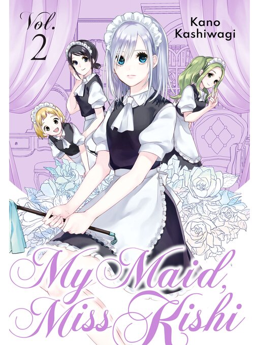 Cover image for My Maid, Miss Kishi, Volume 2